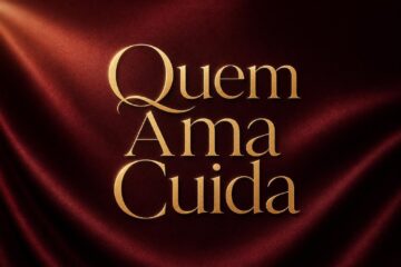 Quem Ama Cuida