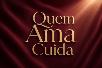 Quem Ama Cuida