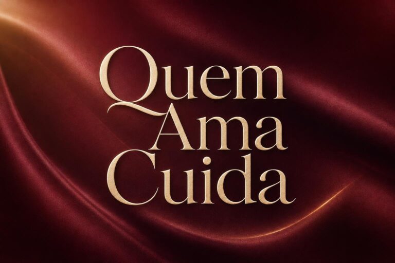Quem Ama Cuida